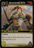 Blood Knight Kyria The Hunt for Illidan () - () Near Mint
