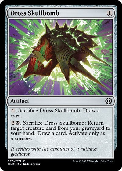 Dross Skullbomb Phyrexia: All Will Be One (ONE) - (#225) Near Mint