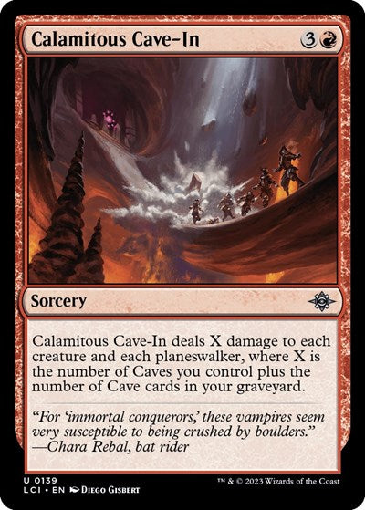 Calamitous Cave In The Lost Caverns of Ixalan (LCI) - (#139) Near Mint