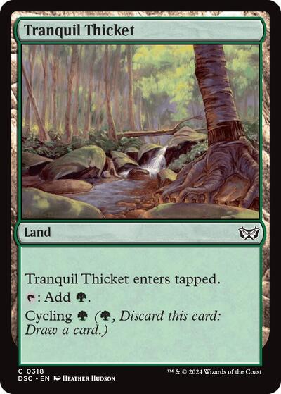 Tranquil Thicket Commander: Duskmourn: House of Horror (DSC) - (#318) Near Mint