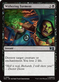 Withering Torment Commander: Marvel Super Heroes (MSC) - (#162) Near Mint