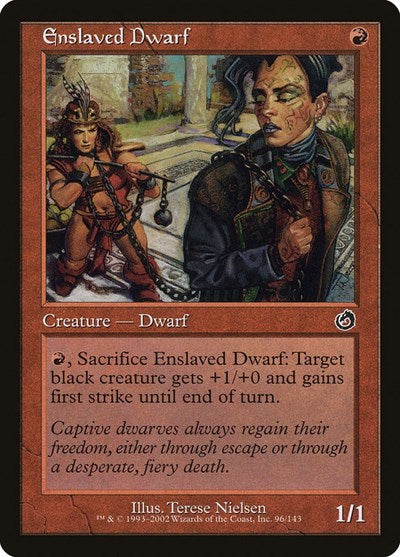 Enslaved Dwarf Torment (TOR) - (#96) Near Mint